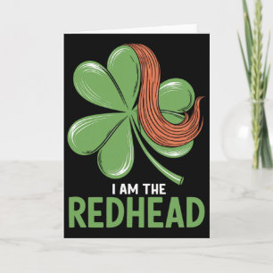 I Am The Redhead Dibs On The Redhead Funny St. Pat Card