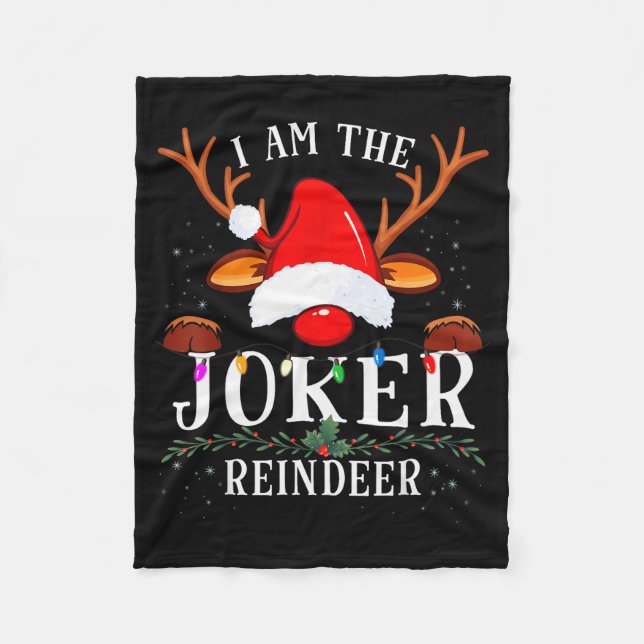 I Am The Reindeer Christmas Family  Fleece Blanket (Front)