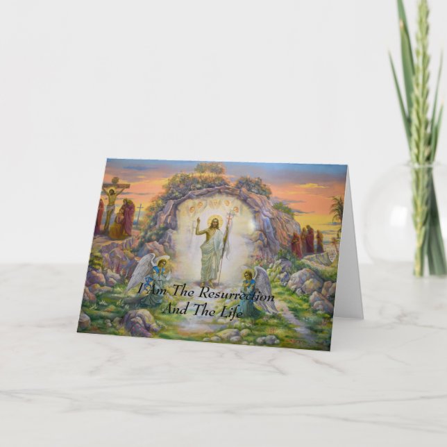 I Am The Resurrection And The Life   Card (Front)