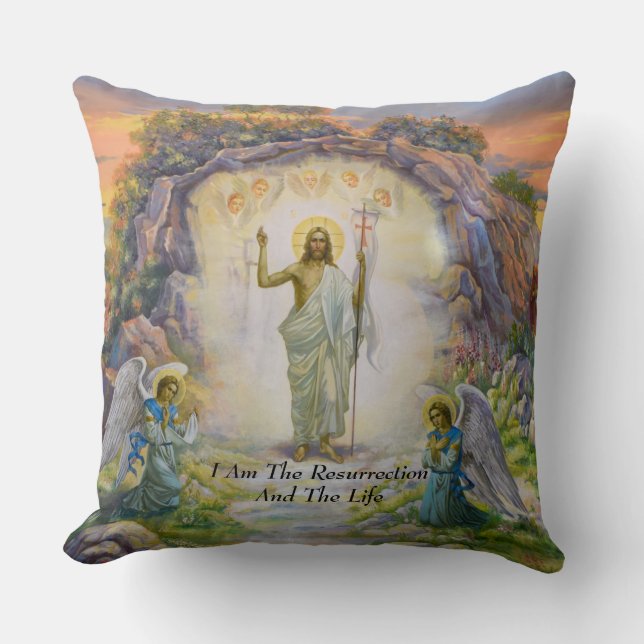 I Am The Resurrection And The Life Cushion (Front)