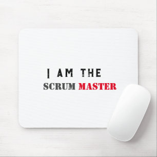 I am the scrum master agile mug , mouse mat