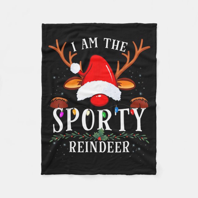 I Am The Srty Reindeer Christmas Family  Fleece Blanket (Front)
