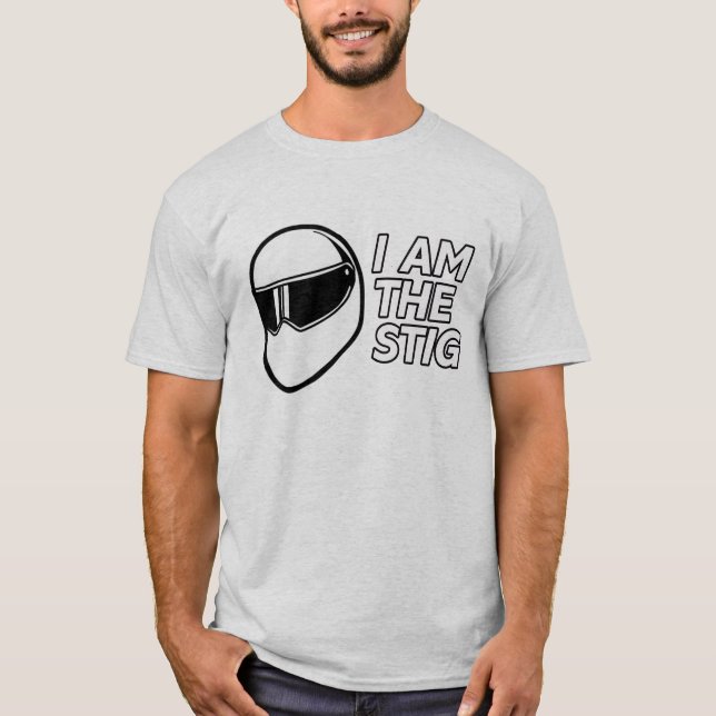 I am The Stig Top Gear (Front)