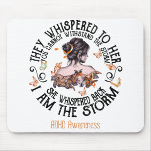 I Am The Storm ADHD Awareness Mouse Mat