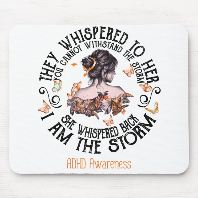 I Am The Storm ADHD Awareness Mouse Mat (Front)