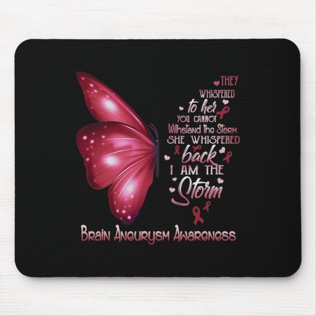 I am the storm Brain Aneurysm Awareness Butterfly  Mouse Mat (Front)