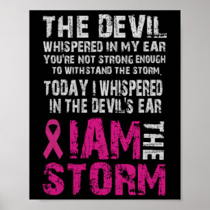 I Am The Storm Breast Cancer Awareness Comfort Poster