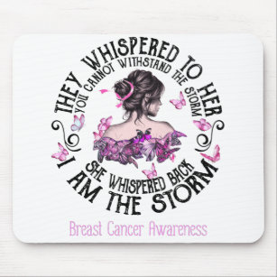 I Am The Storm Breast Cancer Awareness Mouse Mat