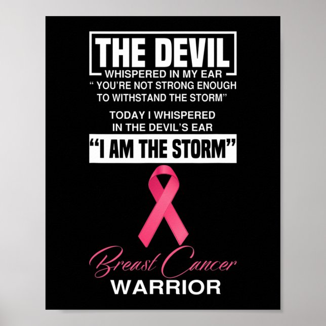 I Am The Storm Breast Cancer Awareness Pink Ribbon Poster (Front)