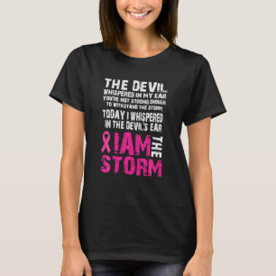I Am The Storm Breast Cancer Awareness T-Shirt
