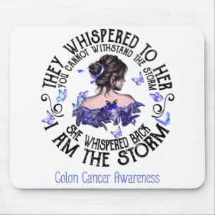 I Am The Storm Colon Cancer Awareness Mouse Mat