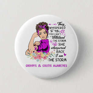 I Am The Storm CROHN'S & COLITIS Awareness 6 Cm Round Badge