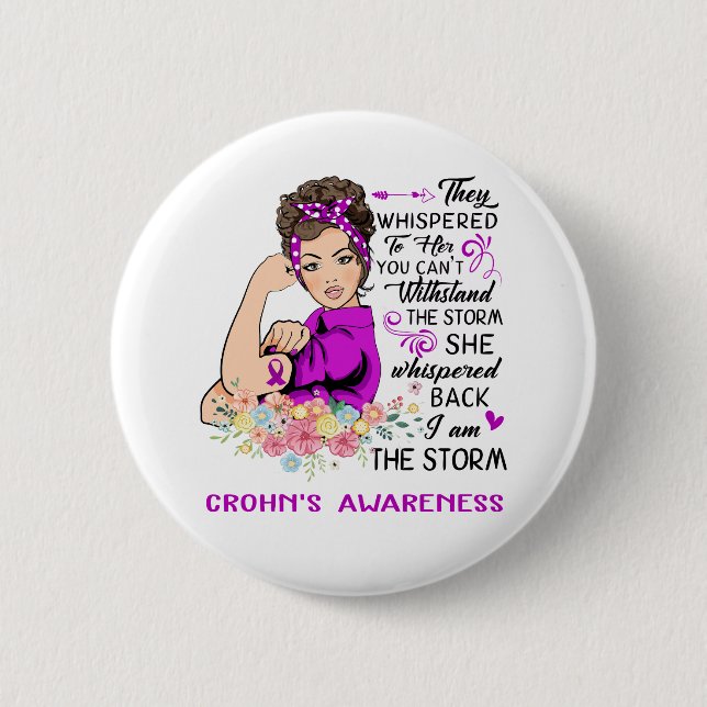 I Am The Storm CROHN'S Disease Awareness 6 Cm Round Badge (Front)
