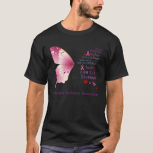 I am the storm Domestic Violence Awareness Butterf T-Shirt