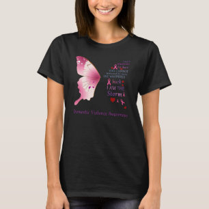 I Am The Storm Domestic Violence Awareness Butterf T-Shirt