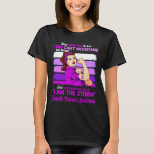 I Am The Storm DOMESTIC VIOLENCE AWARENESS T-Shirt