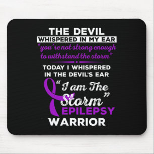I Am The Storm Epilepsy Warrior Mouse Mat