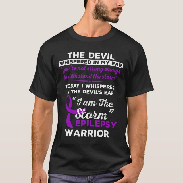 I Am The Storm Epilepsy Warrior  T-Shirt (Front)