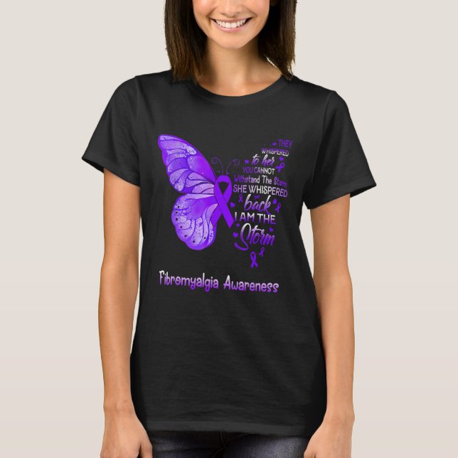 I Am The Storm Fibromyalgia Awareness Butterfly T-Shirt (Front)