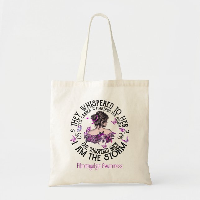I Am The Storm Fibromyalgia Awareness Tote Bag (Front)