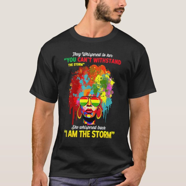I Am The Storm Graffiti Afro Splatter Woman Black  T-Shirt (Front)