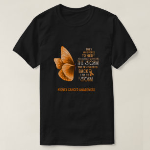 I Am The Storm Kidney Cancer Awareness Butterfly T-Shirt