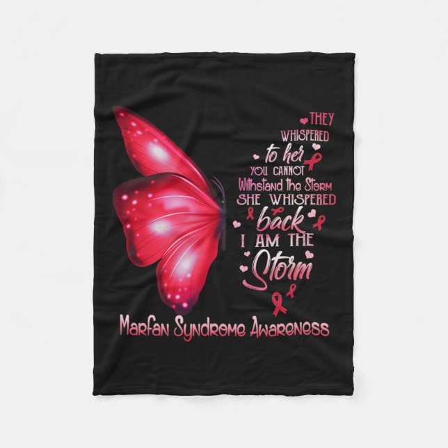 I Am The Storm Marfan Syndrome Awareness Butterfly Fleece Blanket (Front)