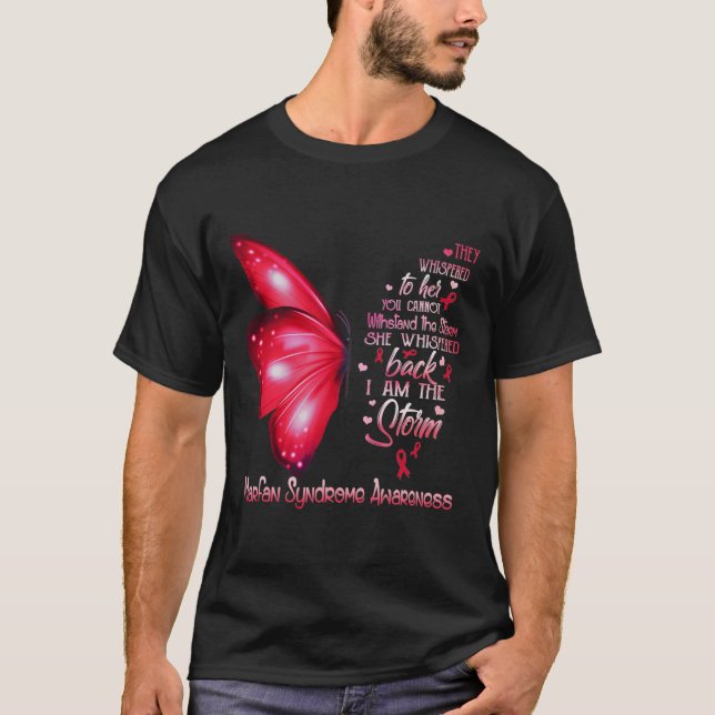 I Am The Storm Marfan Syndrome Awareness Butterfly T-Shirt (Front)