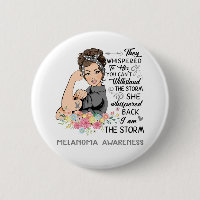 I Am The Storm MELANOMA Awareness