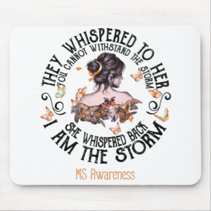 I Am The Storm Multiple Sclerosis Awareness Mouse Mat