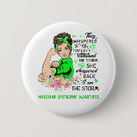 I Am The Storm MUSCULAR DYSTROPHY Awareness
