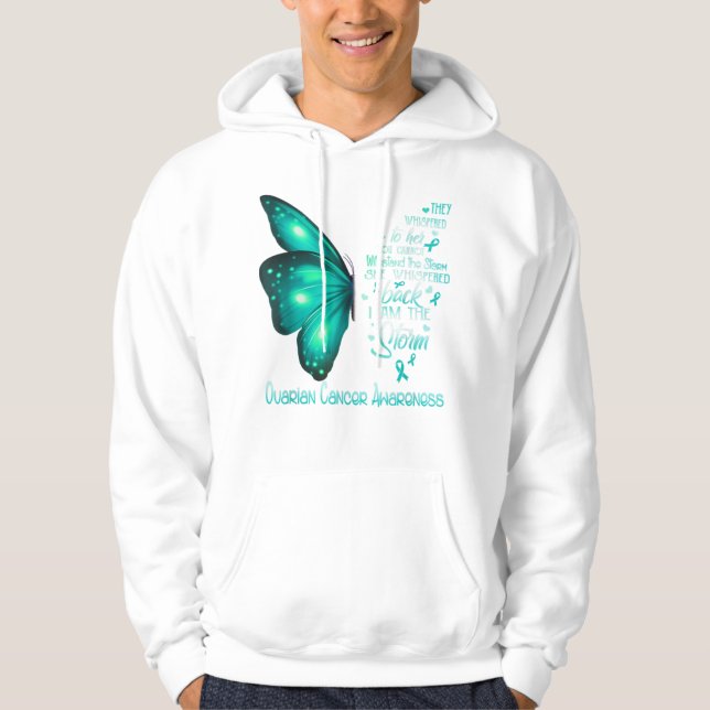 I am the storm Ovarian Cancer Awareness Butt Hoodie (Front)