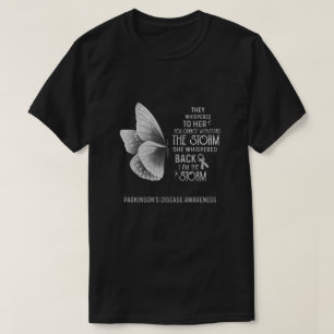 I Am The Storm Parkinson's Disease Awareness Butte T-Shirt