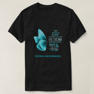 I Am The Storm Peritoneal Cancer Awareness Butterf T-Shirt