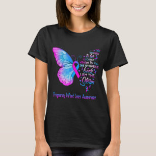 I Am The Storm Pregnancy Infant Loss Awareness T-Shirt