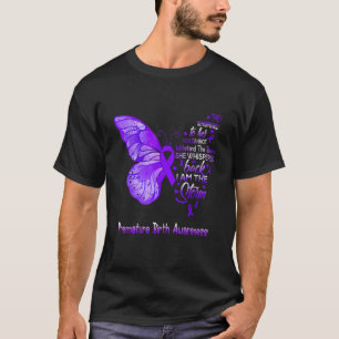 I Am The Storm Premature Birth Awareness Butterfly T-Shirt