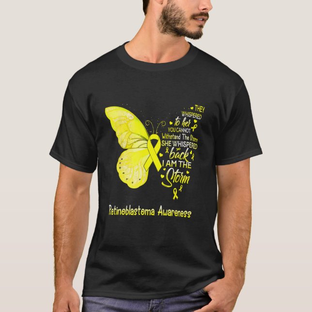 I Am The Storm Retinoblastoma Awareness Butterfly T-Shirt (Front)