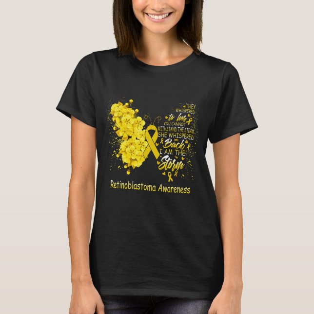 I Am The Storm Retinoblastoma Awareness Butterfly T-Shirt (Front)