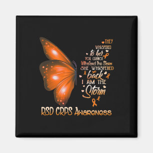 I am the storm RSD CRPS Awareness Butterfly  Magnet