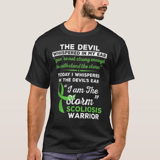 I Am The Storm Scoliosis Warrior T-Shirt (Front)