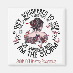 I Am The Storm Sickle Cell Anaemia Awareness Magnet