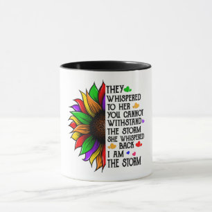 I Am The Storm/Sunflower Mug