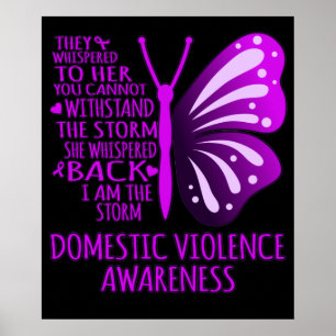 I Am The Storm Support Domestic Violence Awareness Poster