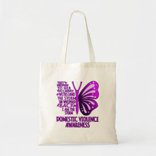 I Am The Storm Support Domestic Violence Awareness Tote Bag