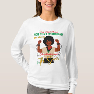 I Am The Storm T-Shirt Black Girl Magic