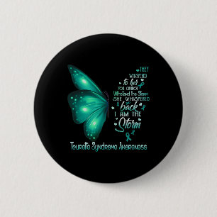 I Am The Storm Tourette Syndrome Awareness Butterf 6 Cm Round Badge