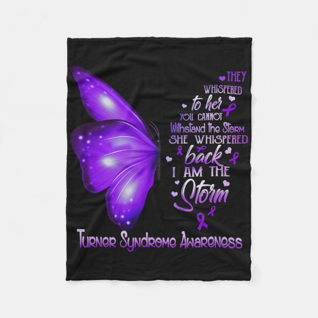 I Am The Storm Turner Syndrome Awareness Butterfly Fleece Blanket (Front)