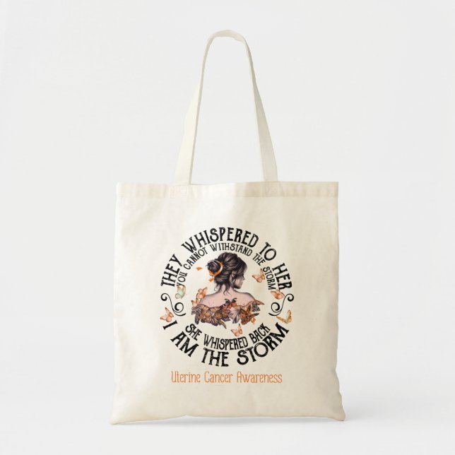 I Am The Storm Uterine Cancer Awareness Tote Bag (Front)