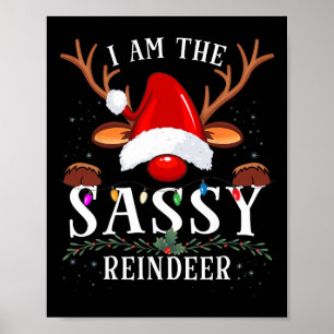 I Am The Sy Reindeer Christmas Family Poster