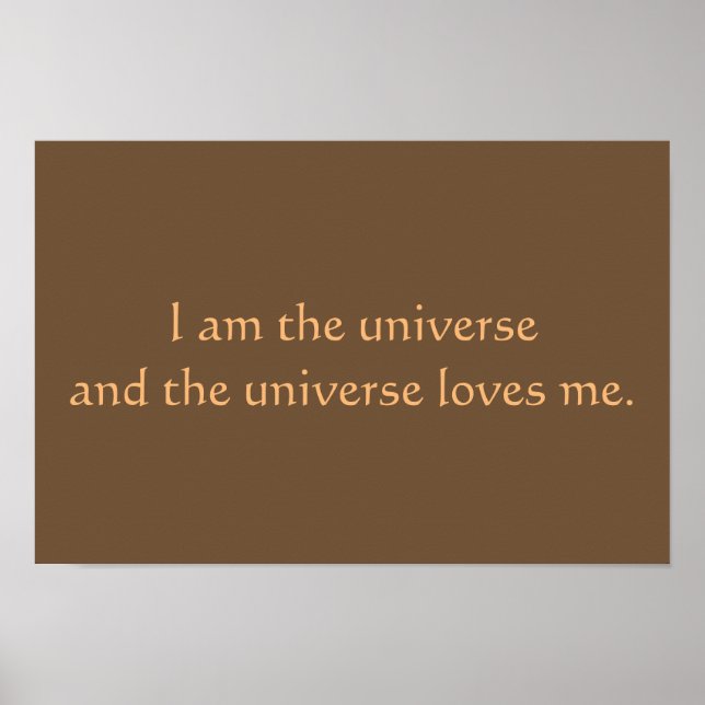 I Am The Universe Poster (Front)